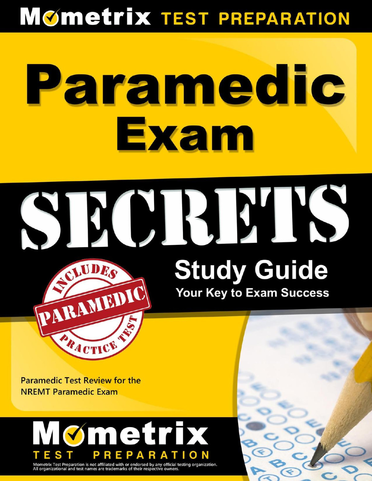Paramedic Exam Secrets Study Guide Paramedic Test Review For The Nremt Paramedic Exam Emt Exam Secrets Test Prep
