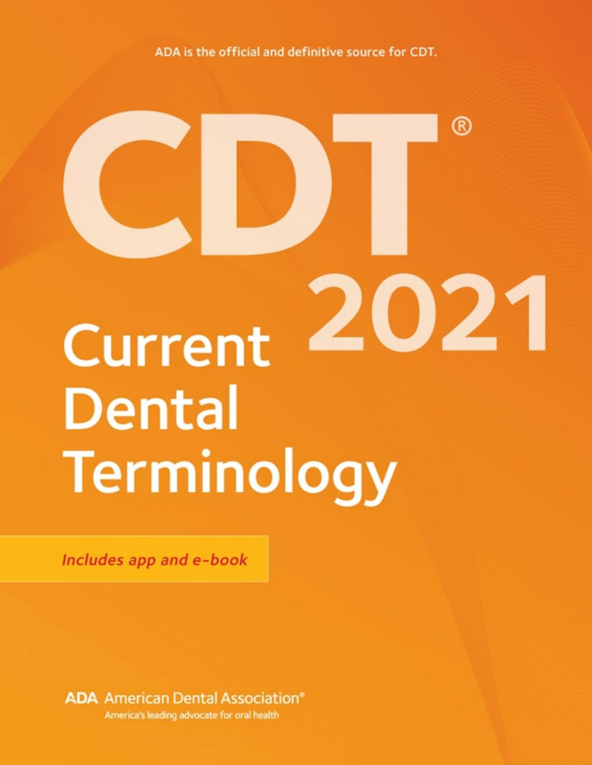 Cdt 2021 Current Dental Terminology American Dental Association