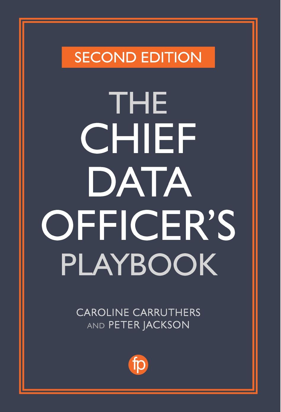 The Chief Data Officers Playbook Caroline Carruthers Peter Jackson