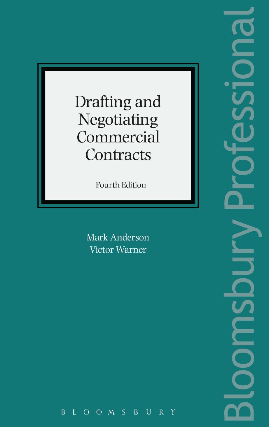 Drafting And Negotiating Commercial Contracts Mark Anderson Victor Warner