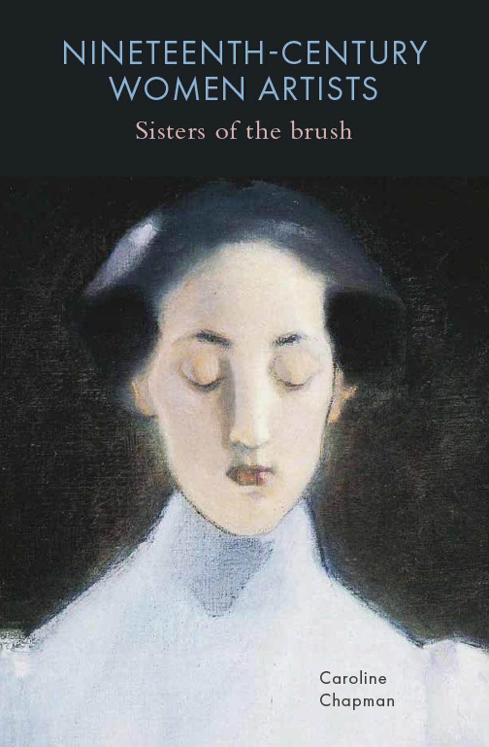 Nineteenth Century Women Artists C Chapman