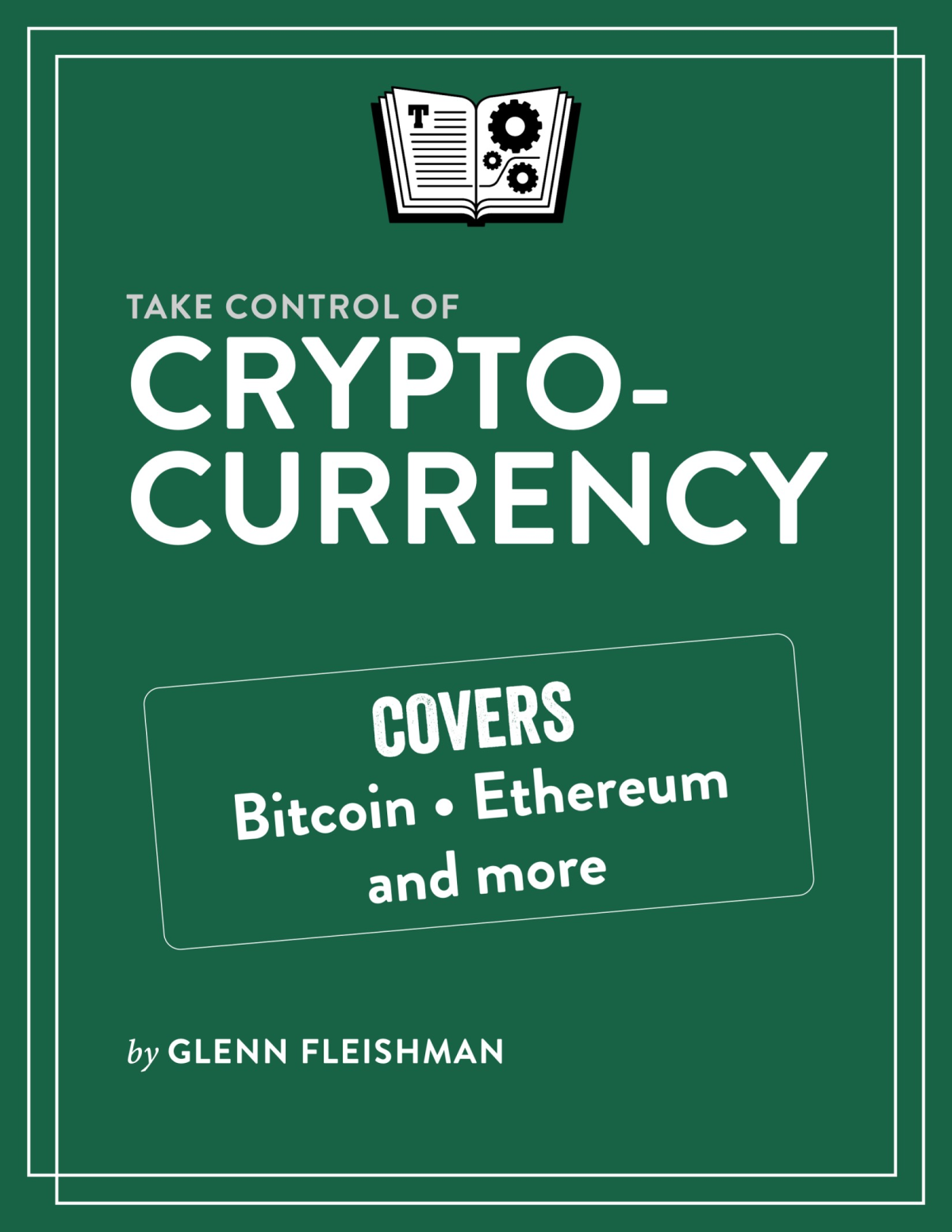 Take Control Of Cryptocurrency Glenn Fleishman
