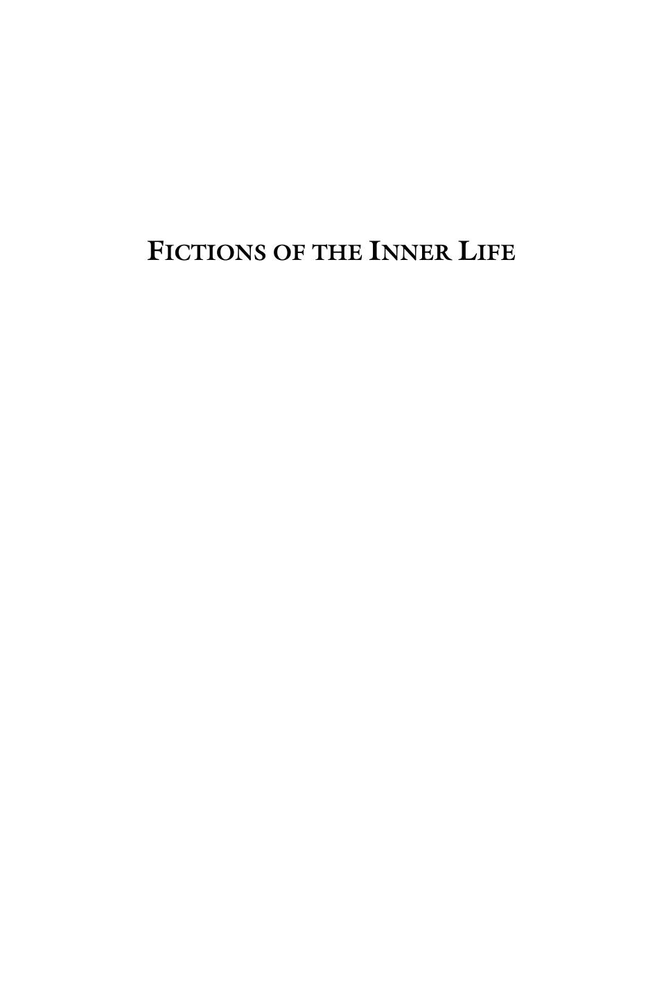 Fictions Of The Inner Life Religious Literature And Formation Of The Self In The Eleventh And Twelfth Centuries Ienje Van T Spijker