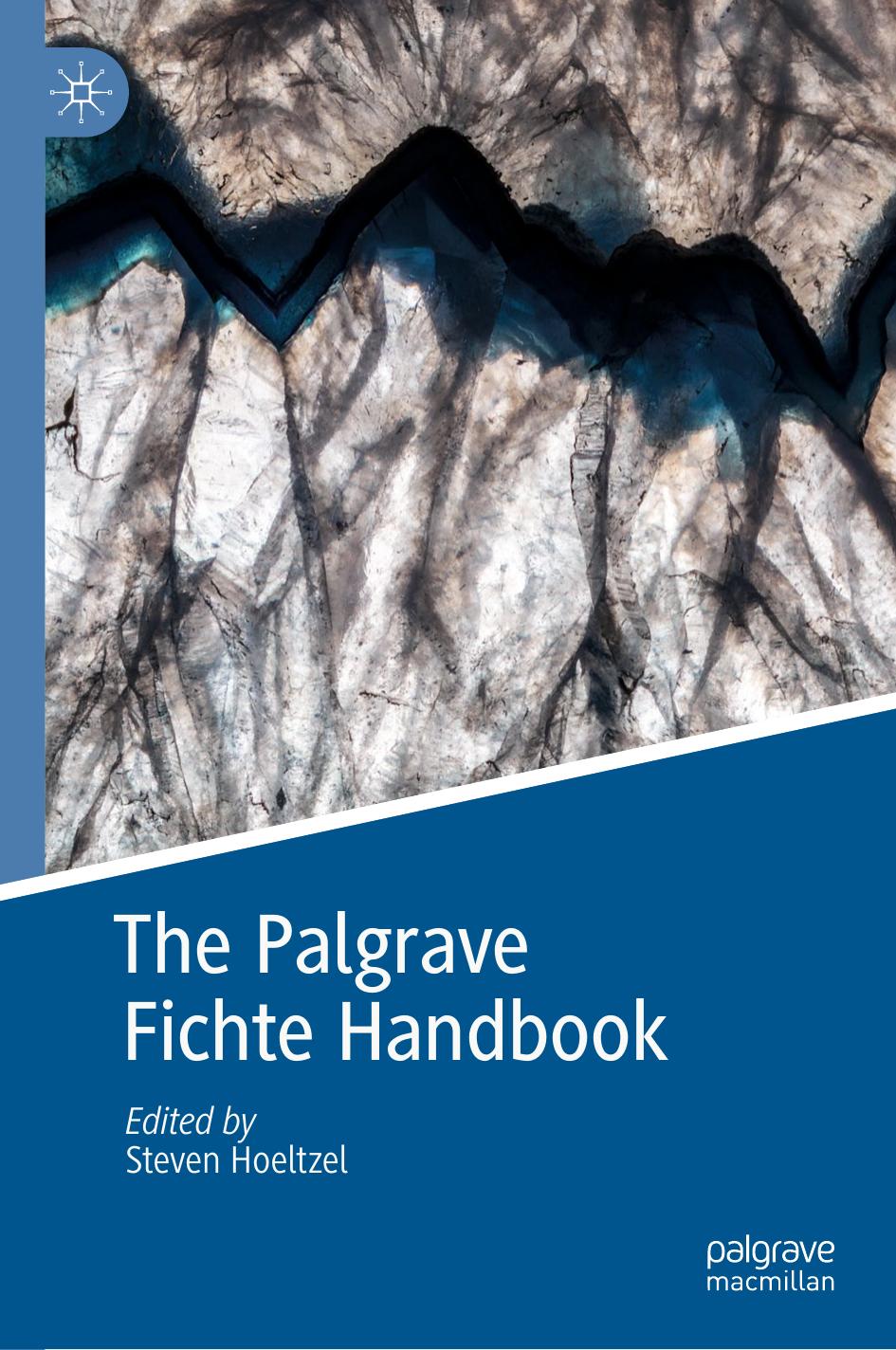 The Palgrave Fichte Handbook Steven Hoeltzel