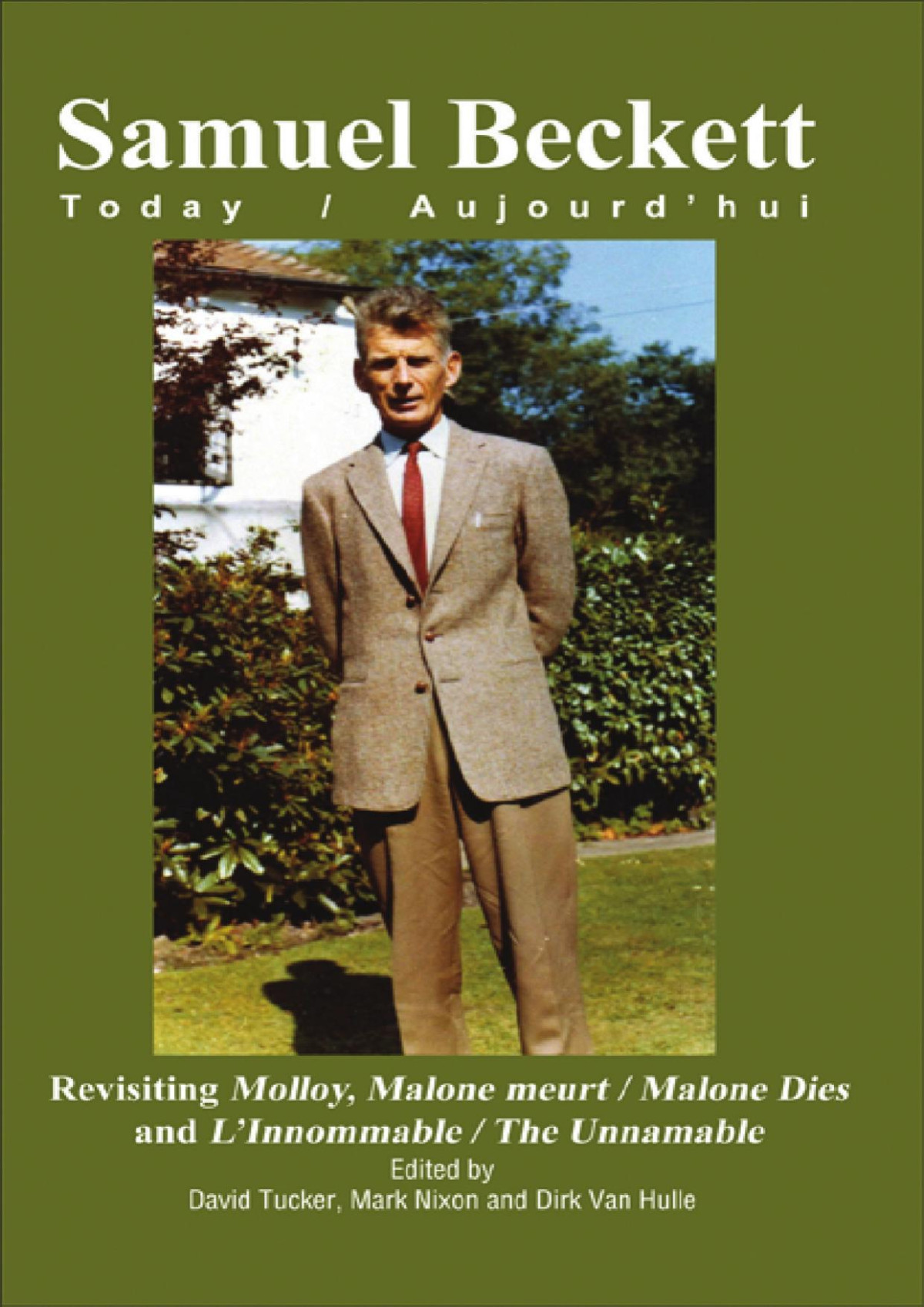 Revisiting Molloy Malone Meurt David Tucker Mark Nixon Dirk Van Hulle