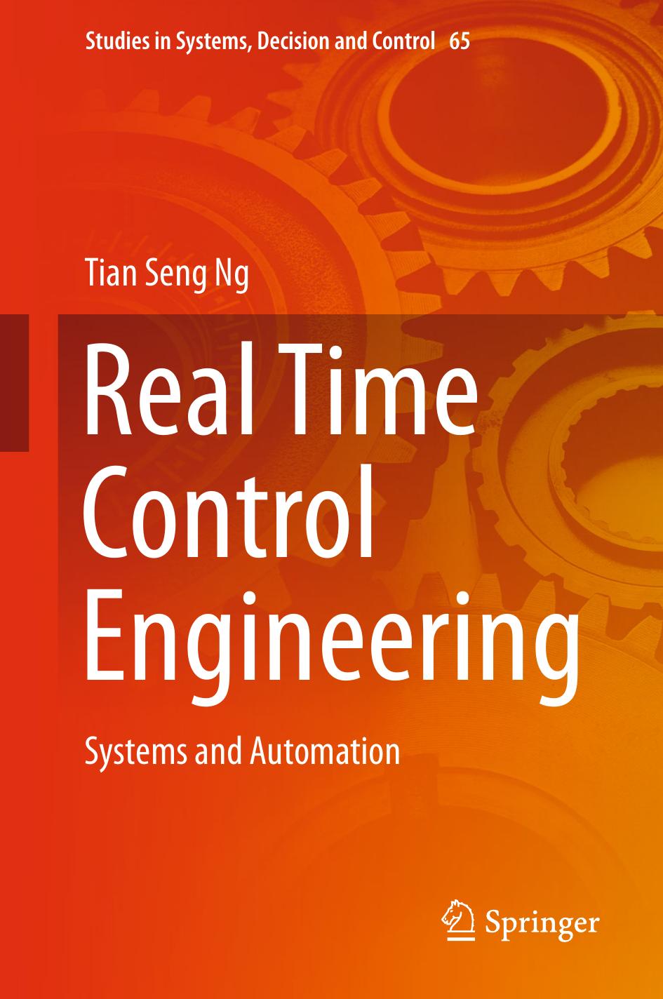 Real Time Control Engineering Systems And Automation Tian Seng Ng