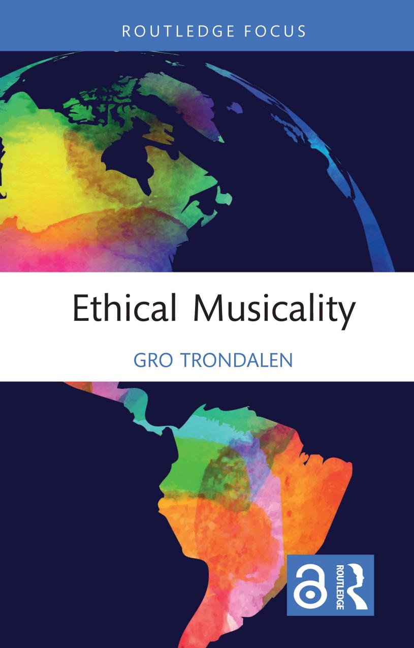 Ethical Musicality 1st Edition Gro Trondalen