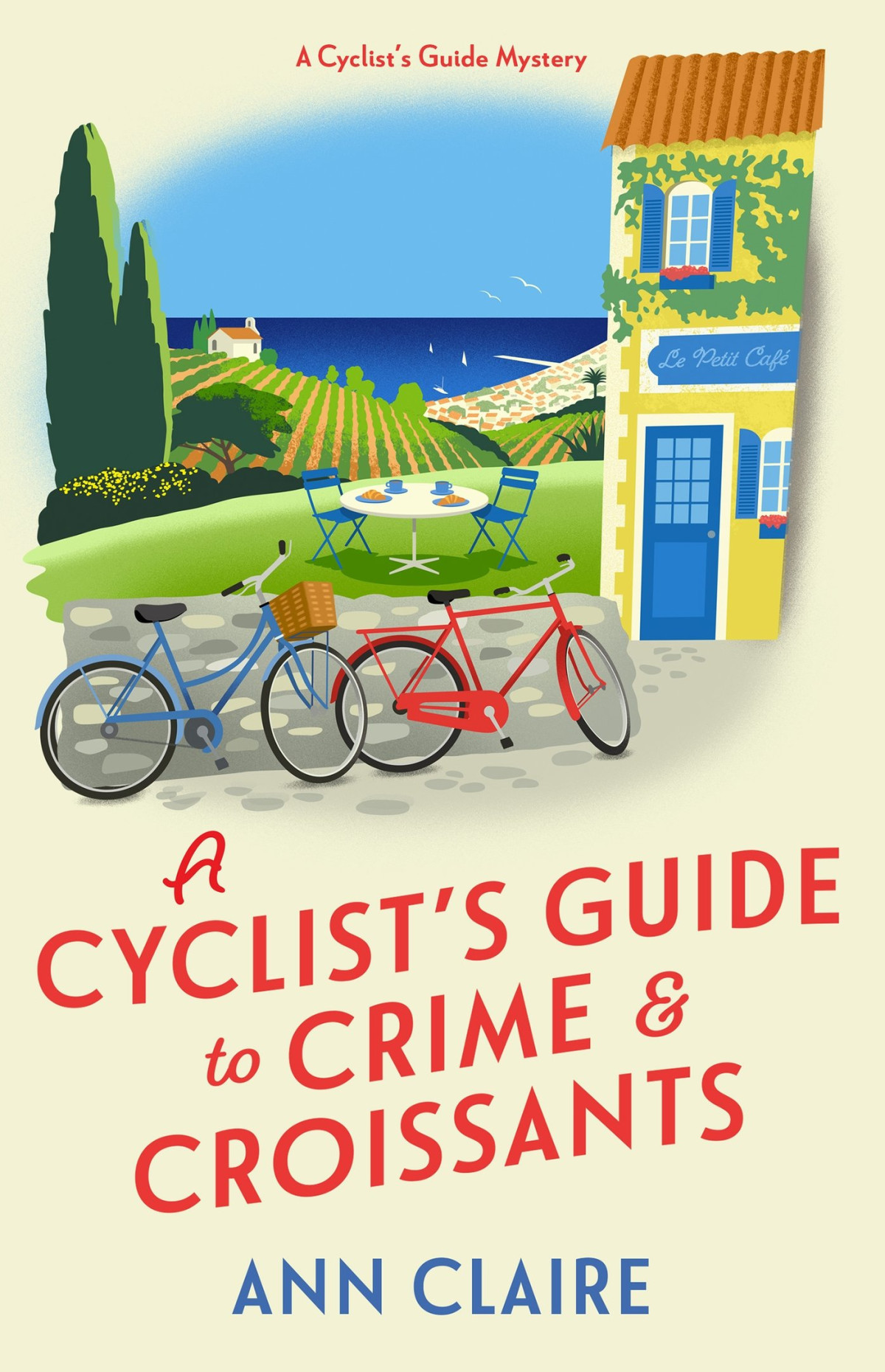 A Cyclists Guide To Crime Croissants Ann Claire