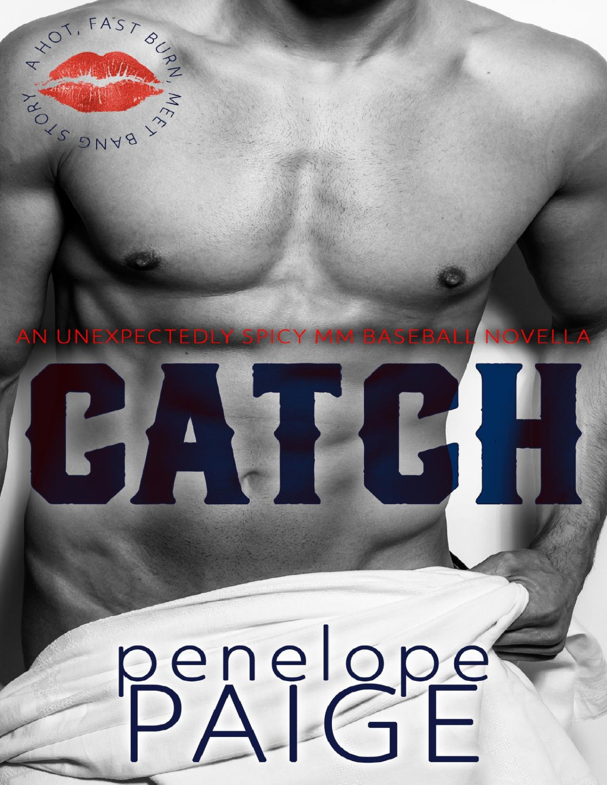 Catch An Unexpectedly Spicy Mm Baseball Novella Penelope Paige