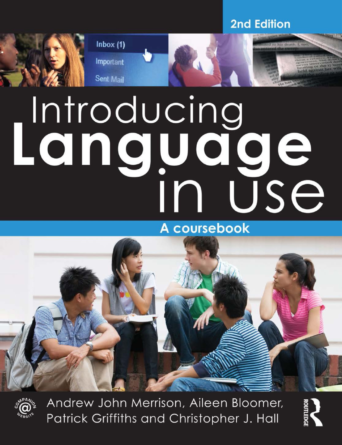Introducing Language In Use Andrew John Merrison Aileen Bloomer Patrick Griffiths Christopher J Hall Aileen Bloomer Patrick Griffiths Christopher J Hall
