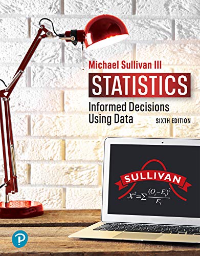 Statistics 6th Edition Michael Sullivan Iii