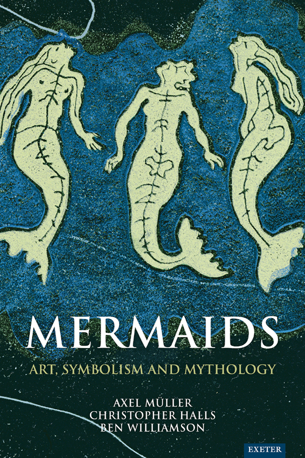 Mermaids Axel Mllerchristopher Hallsben Williamson Christopher Halls Ben Williamson