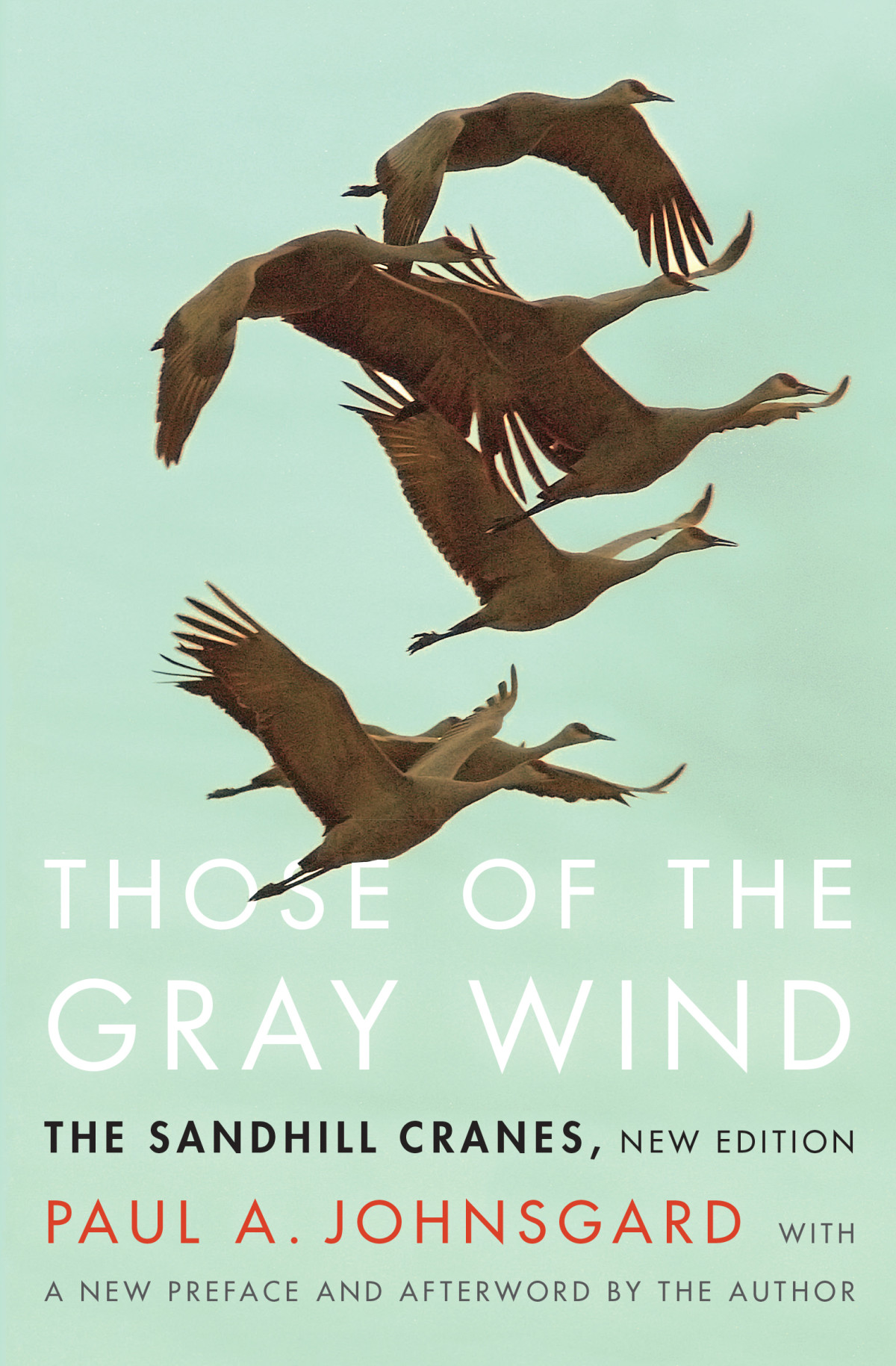 Those Of The Gray Wind Paul A Johnsgard