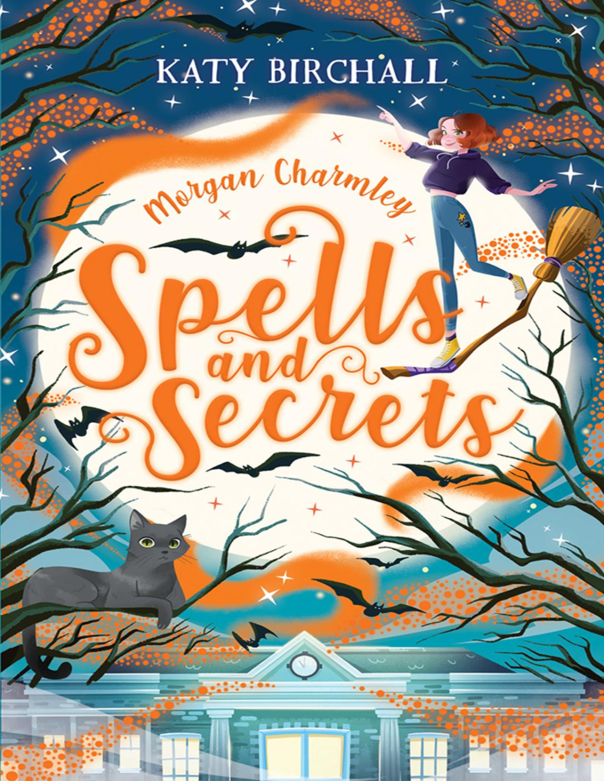 Morgan Charmley Spells And Secrets Katy Birchall