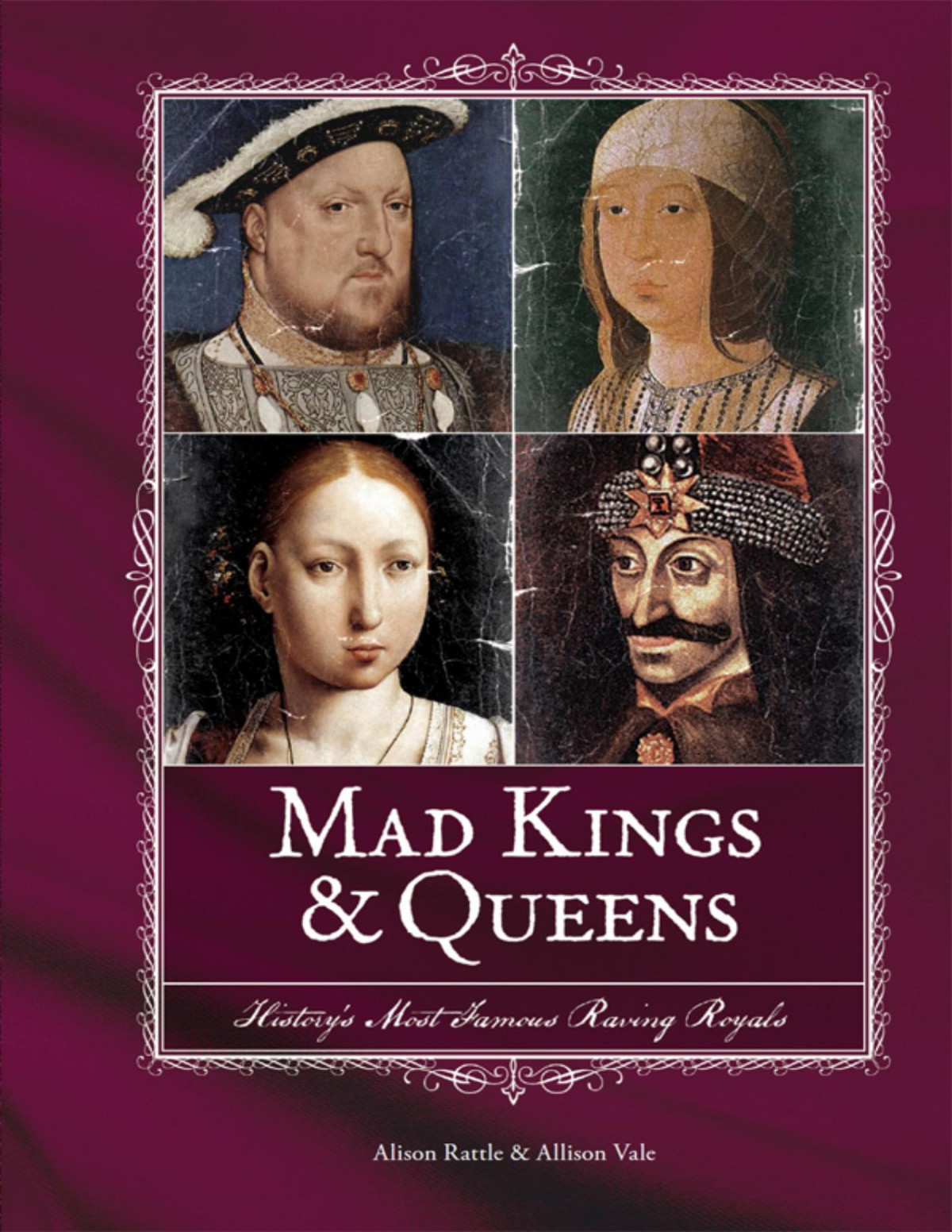 Mad Kings Queens Alison Rattle Allison Vale