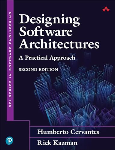 Designing Software Architectures A Practical Approach 2nd Edition 2nd Humberto Cervantes