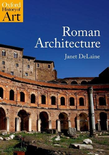 Roman Architecture Janet Delaine