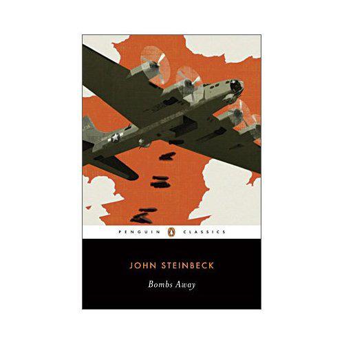 Bombs Away 2nd Edition John Steinbeck