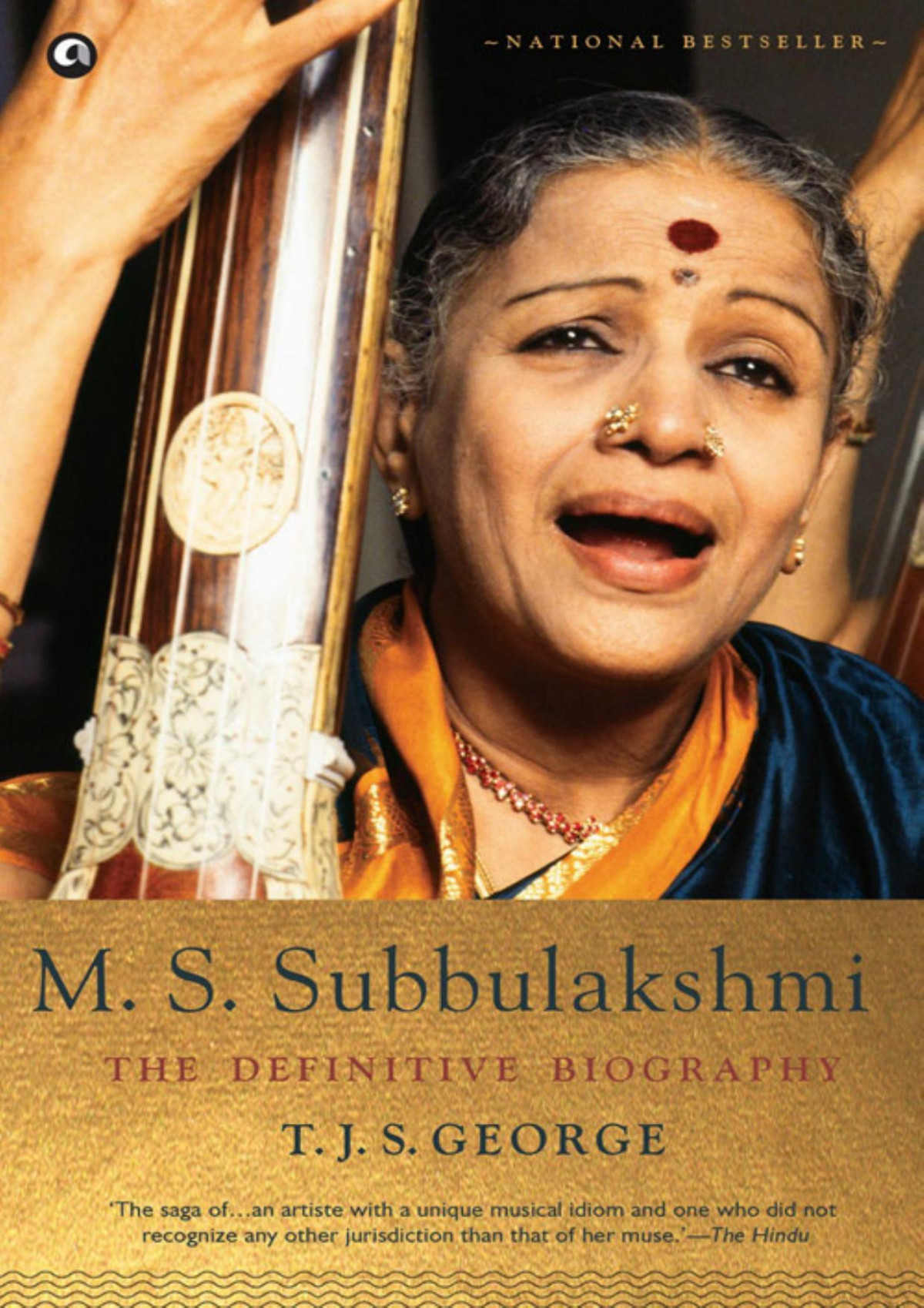 M S Subbulakshmi The Definitive Biography George T J S