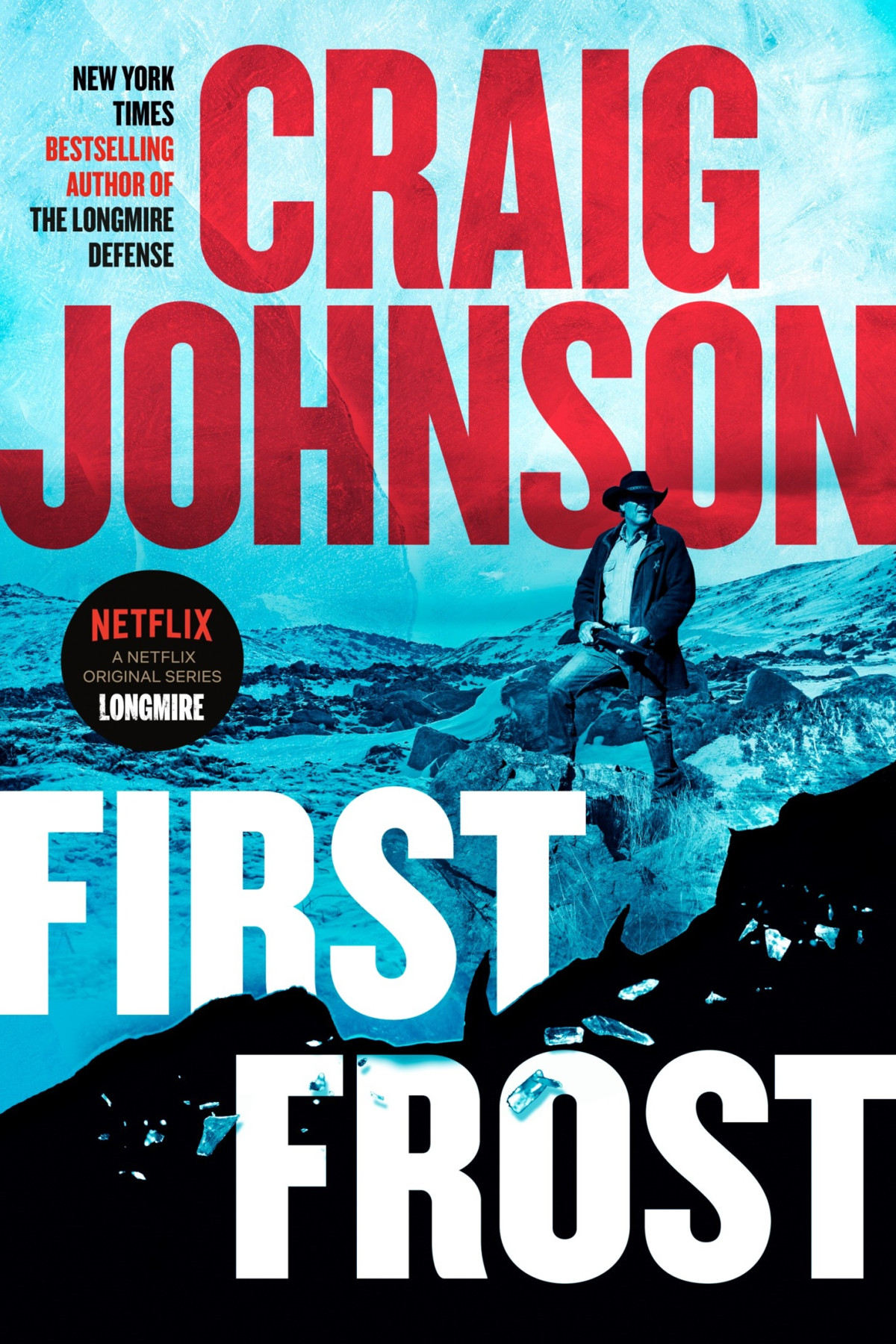 First Frost A Longmire Mystery Craig Johnson