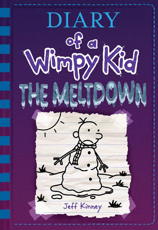 The Meltdown Diary Of A Wimpy Kid Book 13 Jeff Kinney