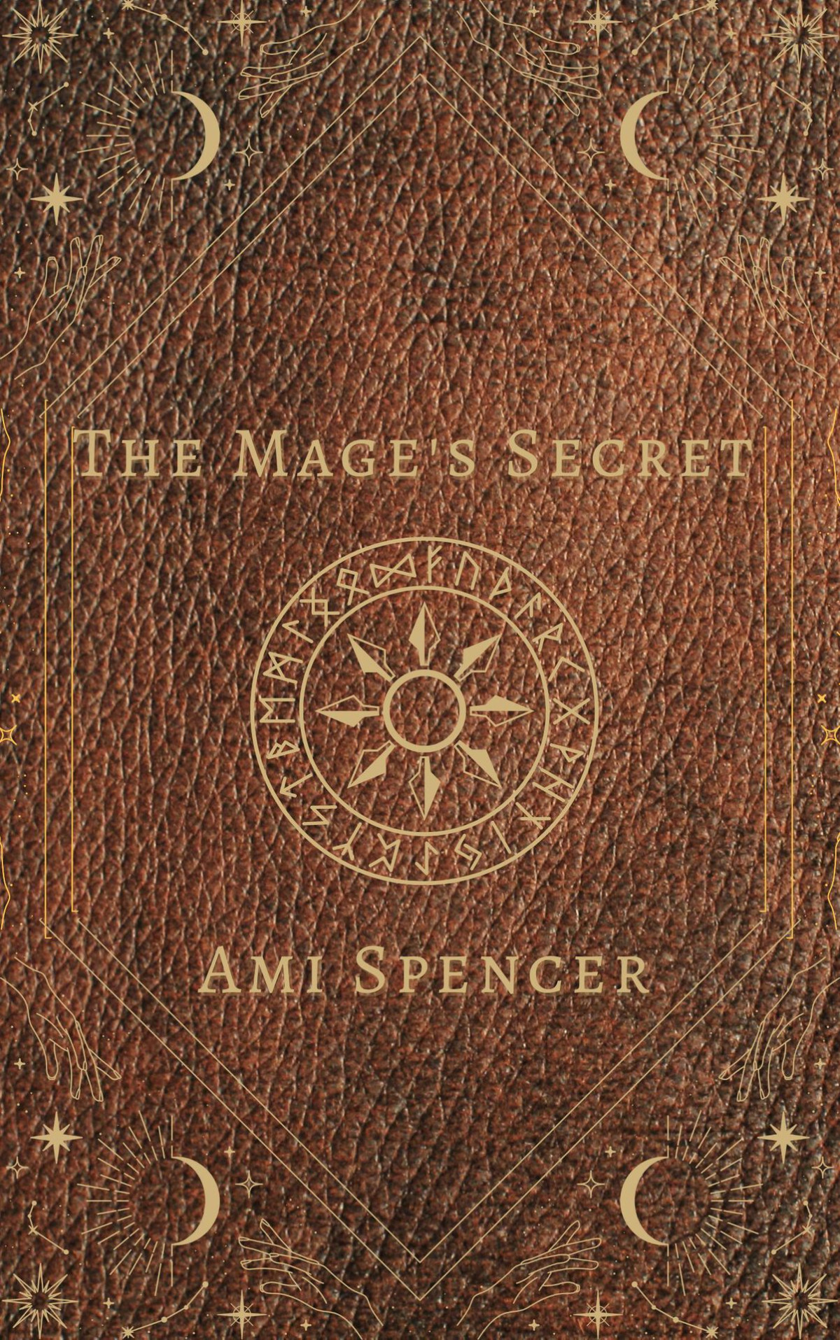 The Mages Secret Ami Spencer