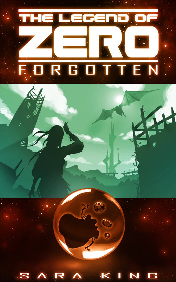 The Legend Of Zero Forgotten Sara King