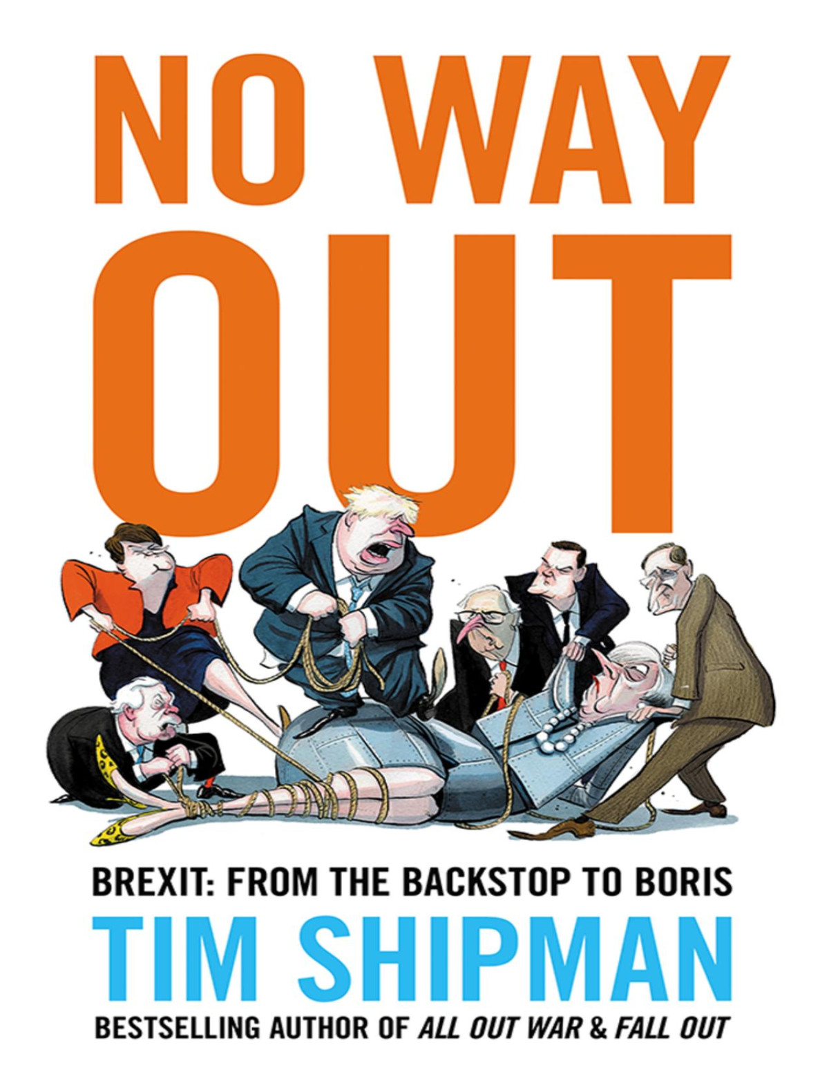 No Way Out Tim Shipman