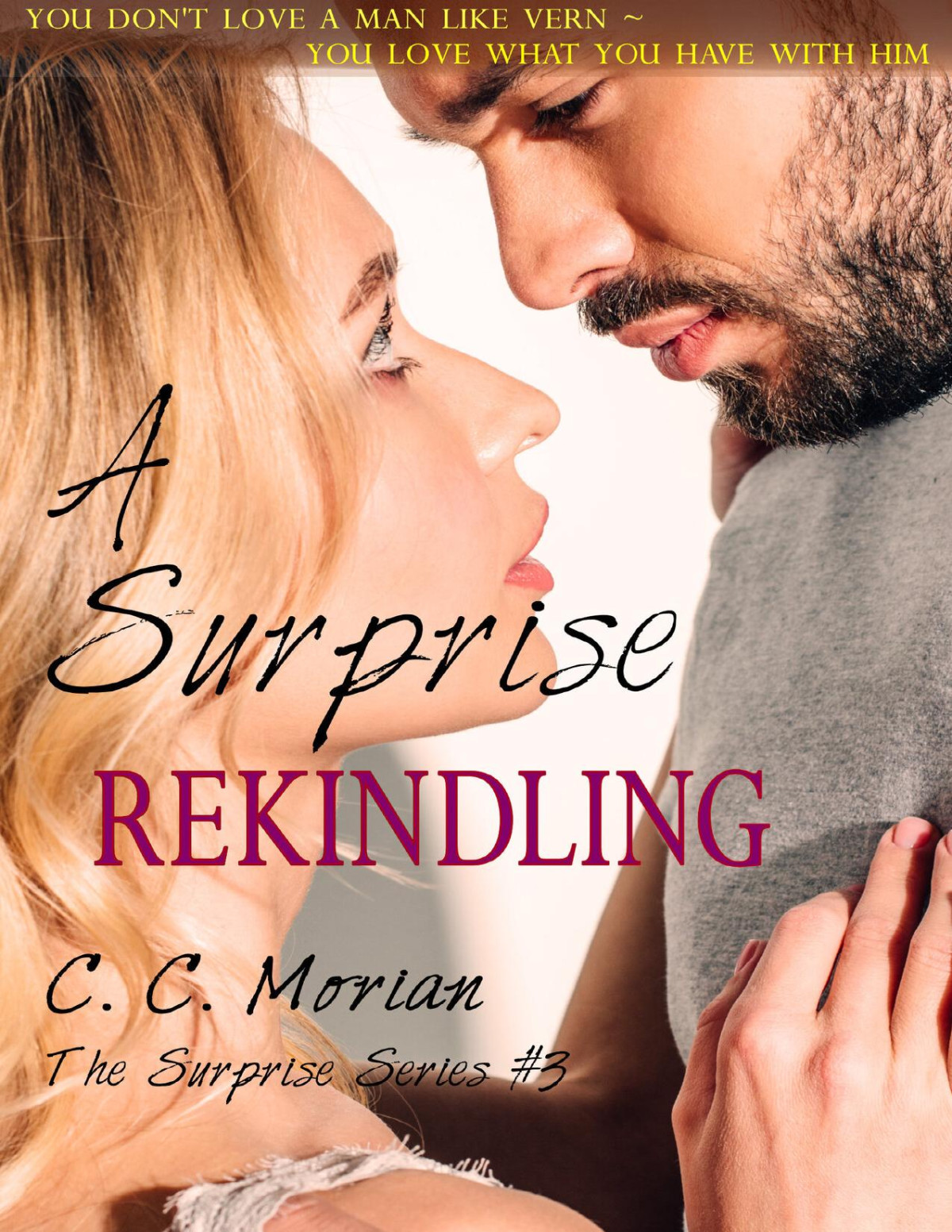 A Surprise Rekindling Morian C C