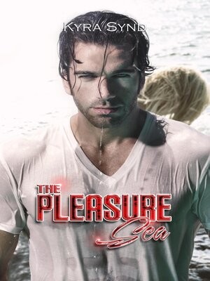 The Pleasure Sea Kyra Synd