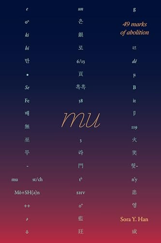 Mu 49 Marks Of Abolition 1st Sora Y Han
