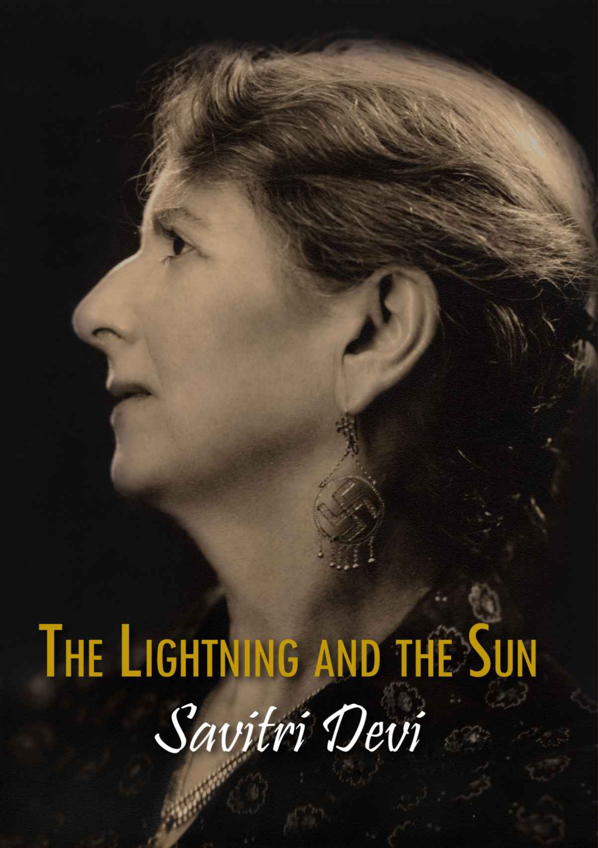 The Lightning And The Sun Savitri Devi