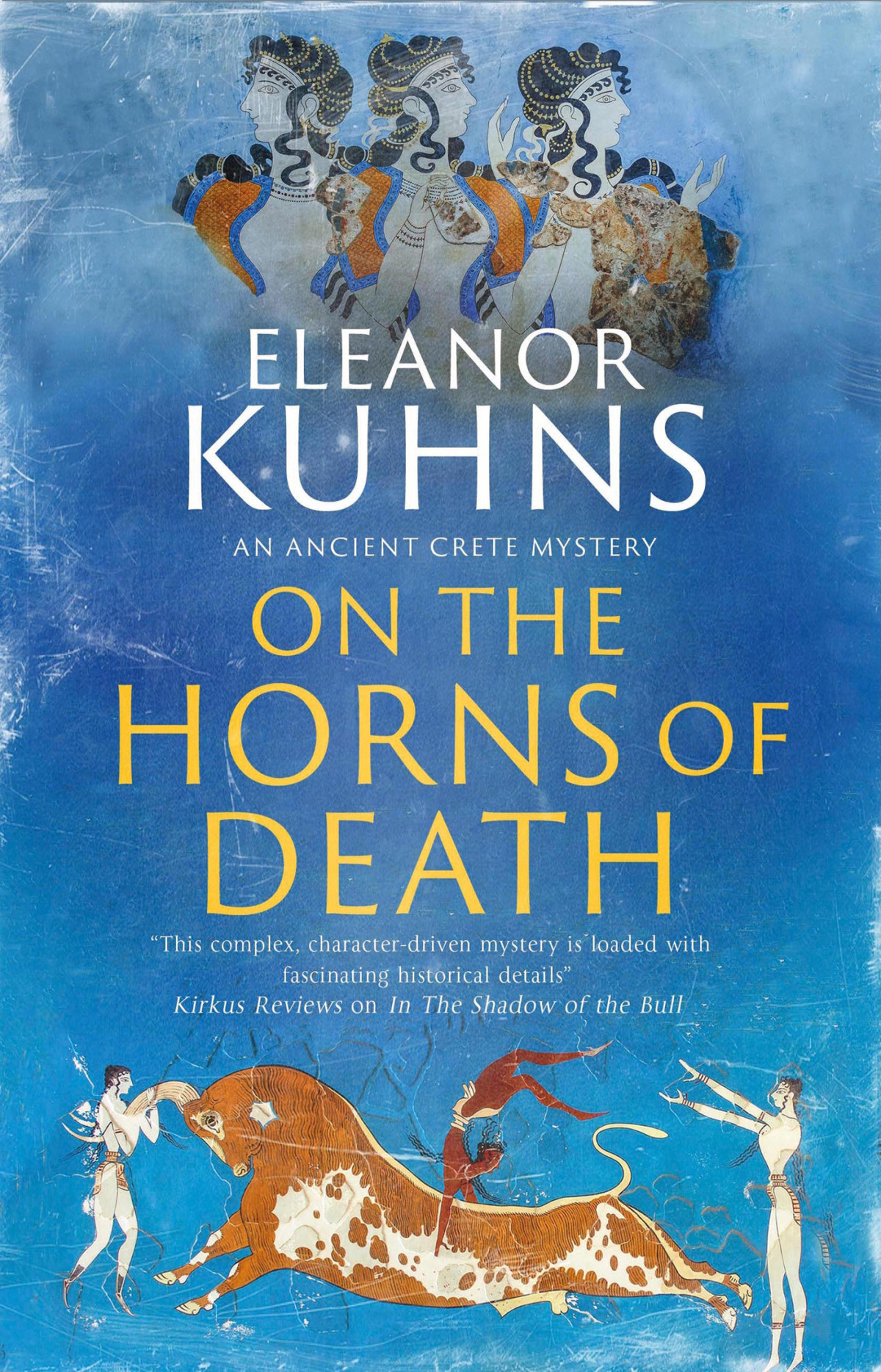 On The Horns Of Death Eleanor Kuhns