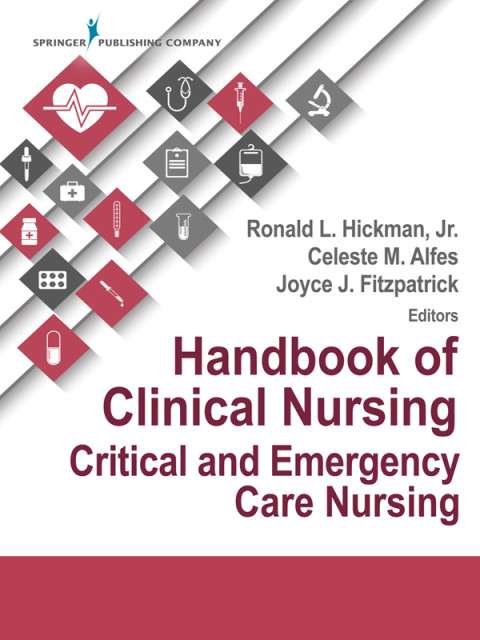 Handbook Of Clinical Nursing Critical And Emergency Care Nursing 1st Edition Ronald Hickman