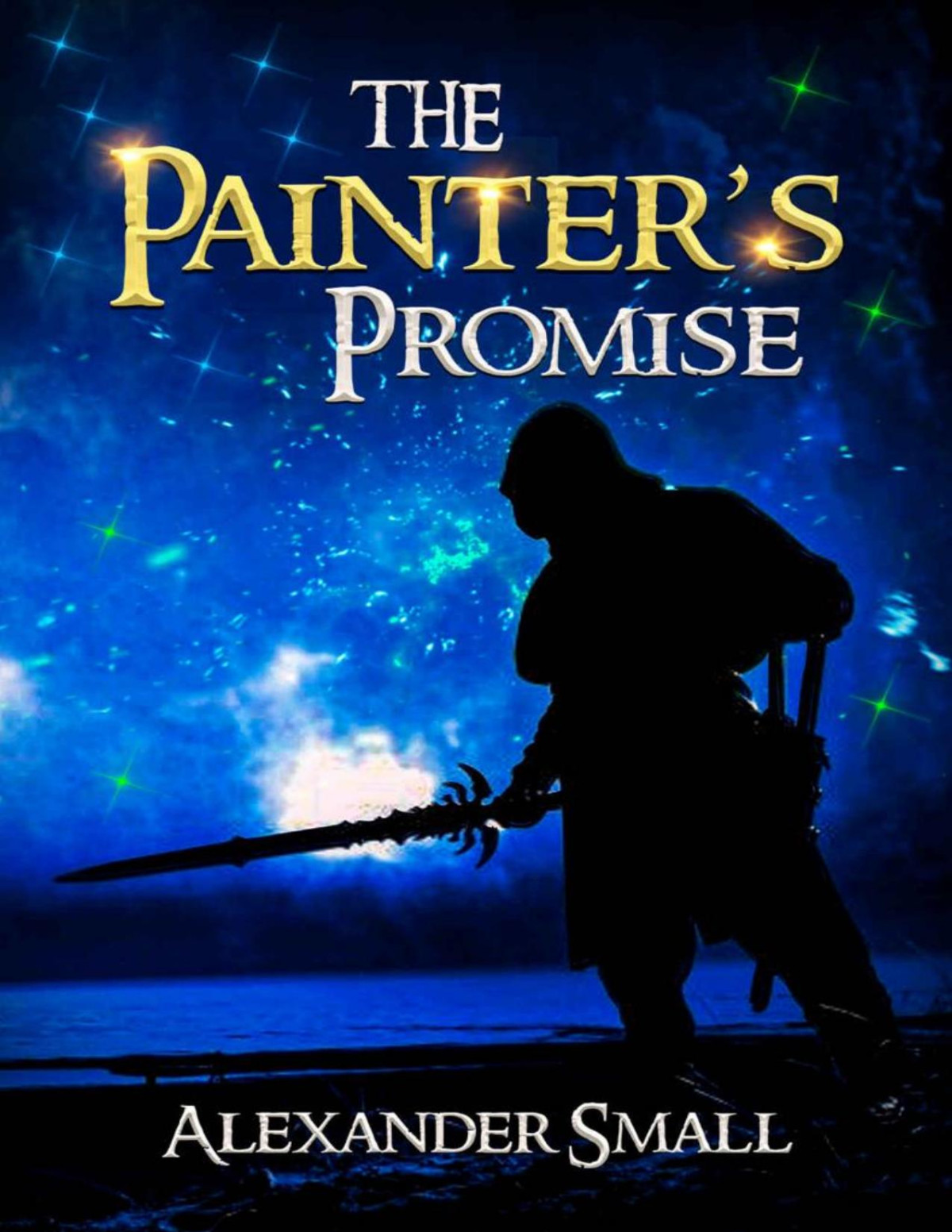 The Painters Promise A Ya Portal Fantasy The Painter Trilogy Book 2 Alexander Small