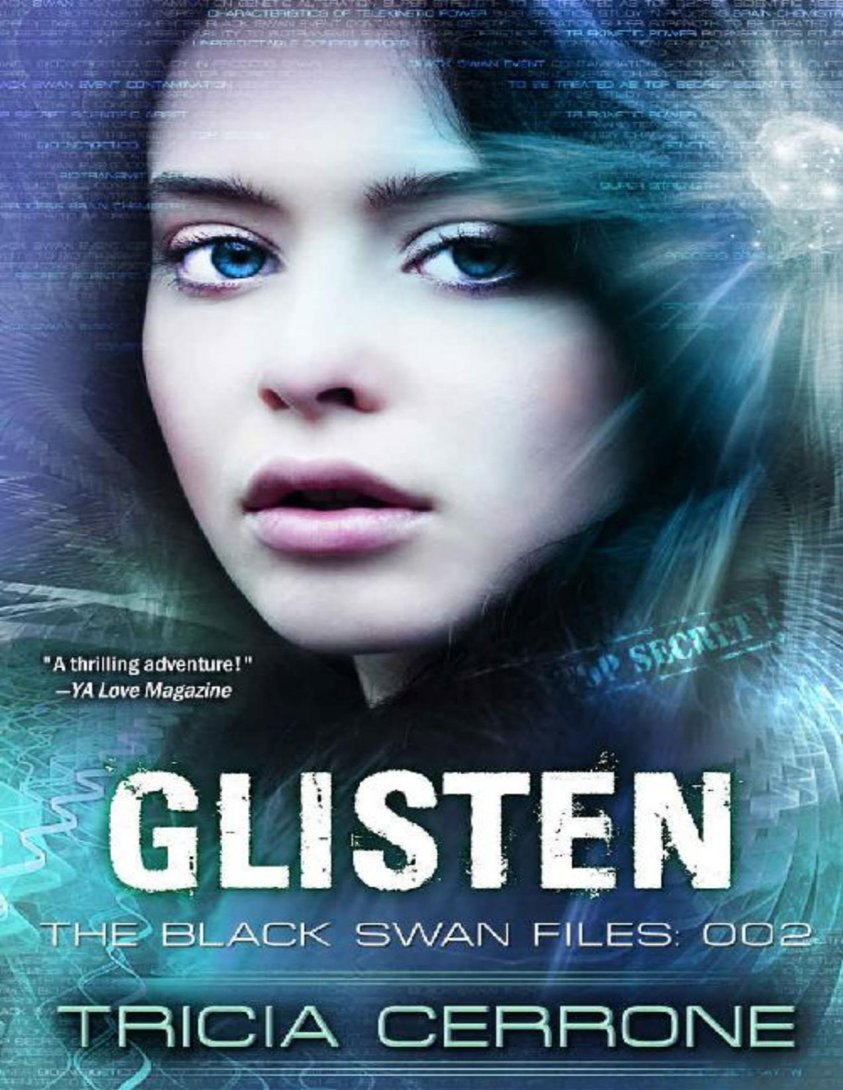 Glisten The Black Swan Files Book 2 Tricia Cerrone