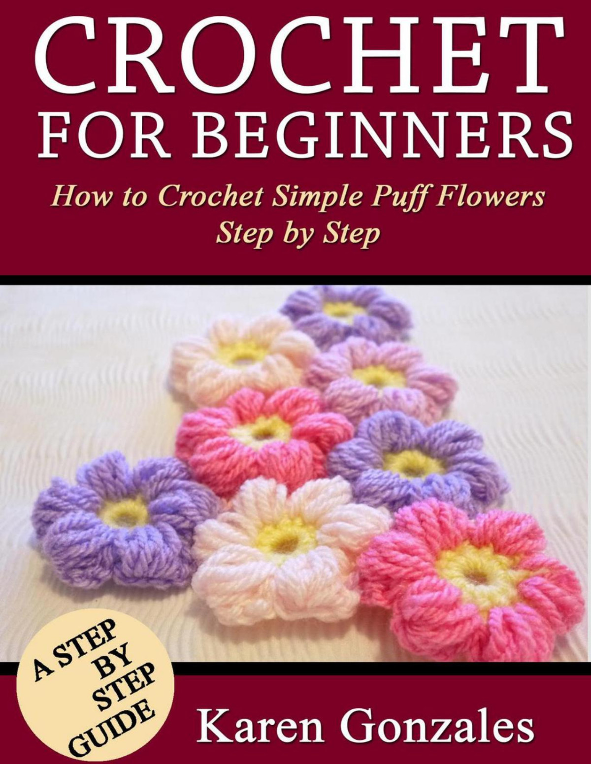 Crochet For Beginners Karen Gonzales