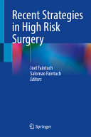 Recent Strategies In High Risk Surgery Joel Faintuch Salomao Faintuch