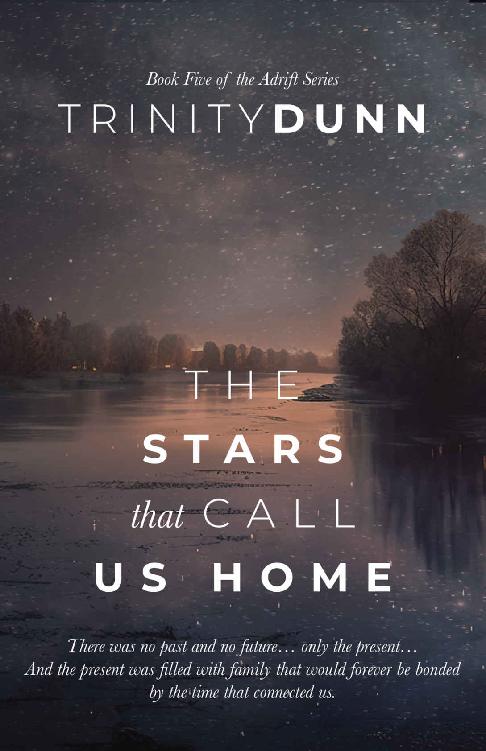 The Stars That Call Us Home Trinity Dunn