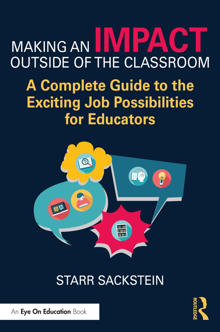 Making An Impact Outside Of The Classroom Sackstein Starr