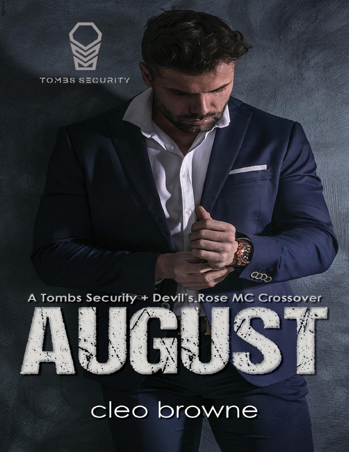 August A Tombs Security Devils Rose Mc Crossover Cleo Browne