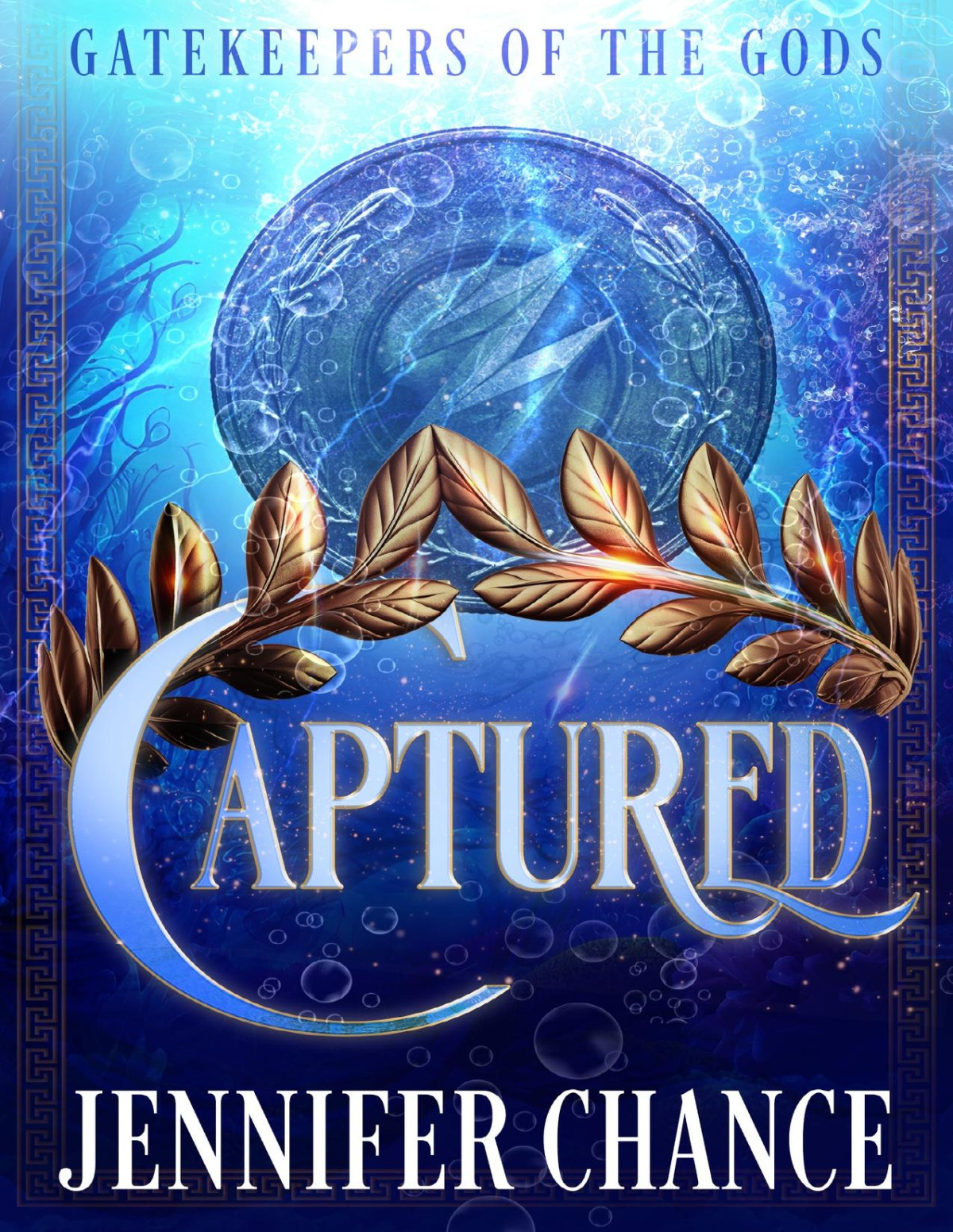 Captured Gatekeepers Of The Gods Book 2 Jennifer Chance