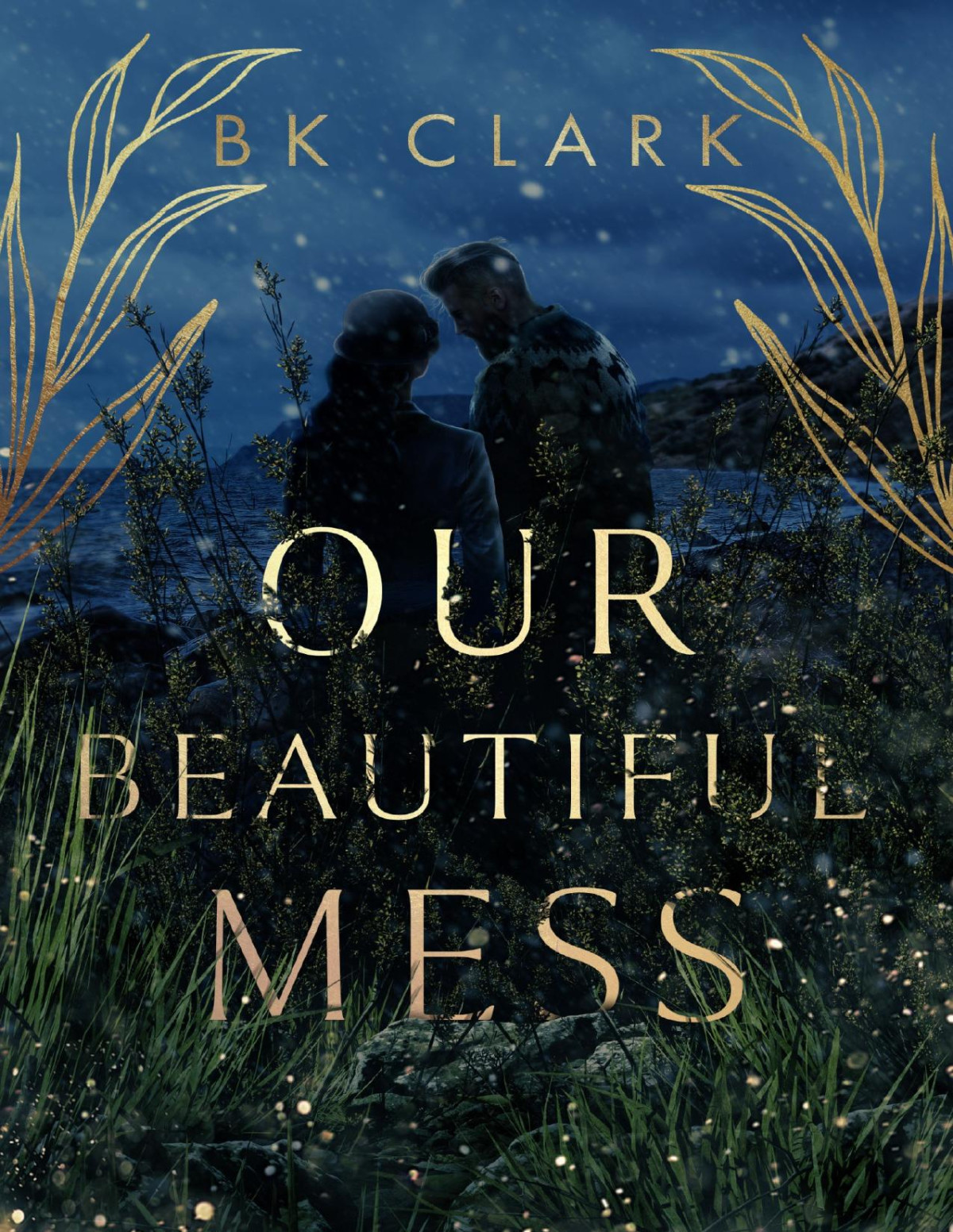 Our Beautiful Mess Bk Clark