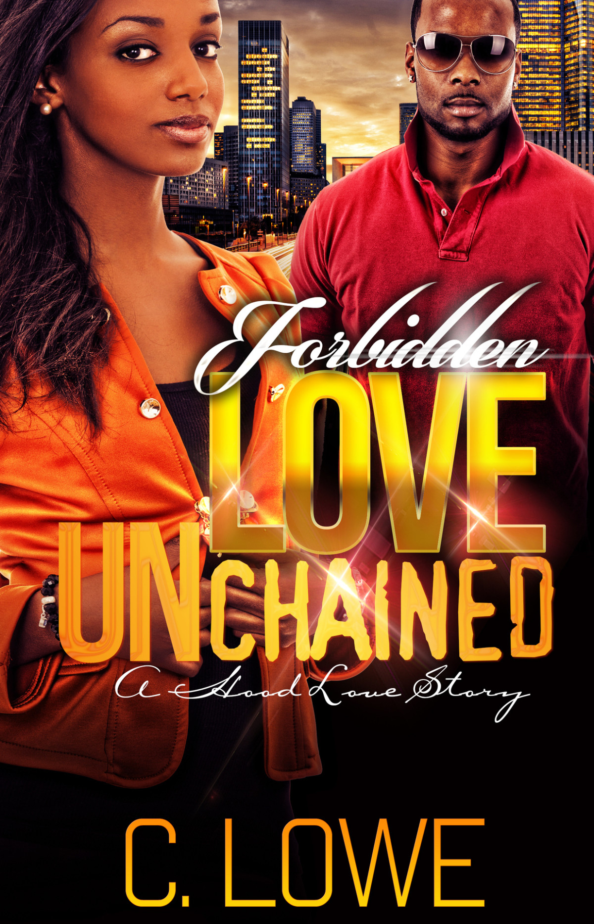 Forbidden Love Unchained Full Length Novel C Lowe