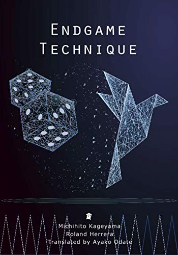 Endgame Technique Michihito Kageyama Roland Herrera