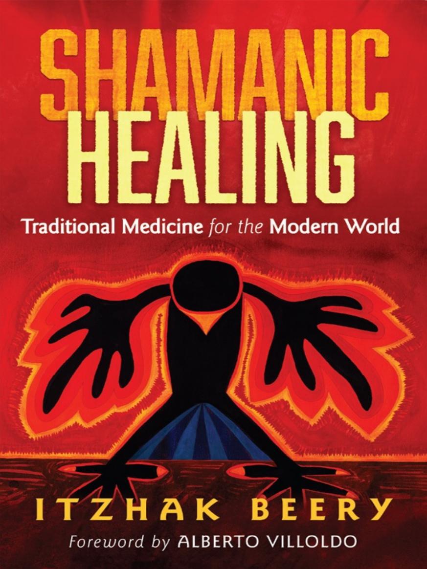 Shamanic Healing Itzhak Beery