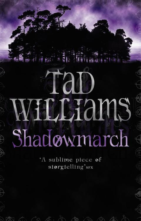 Shadowmarch Tad Williams