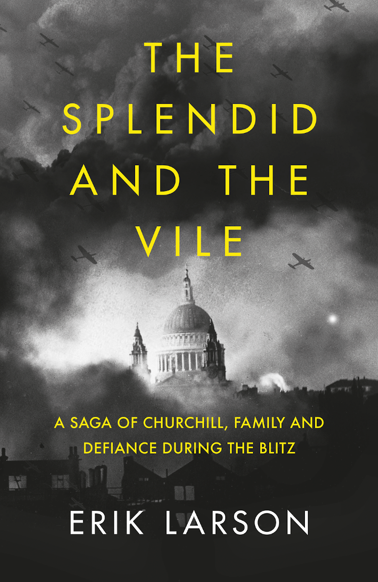 The Splendid And The Vile Erik Larson