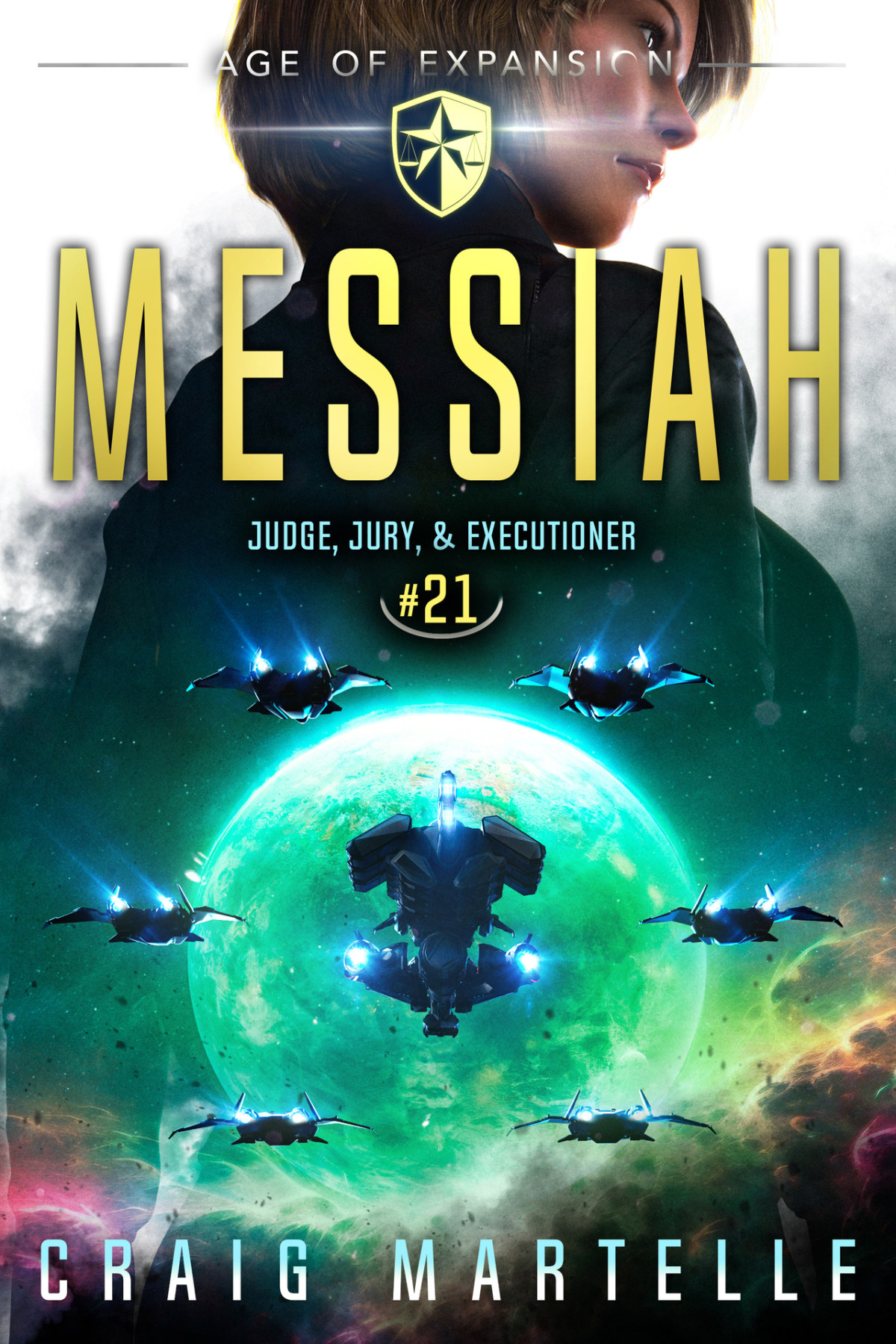 Messiah Craig Martelle Michael Anderle