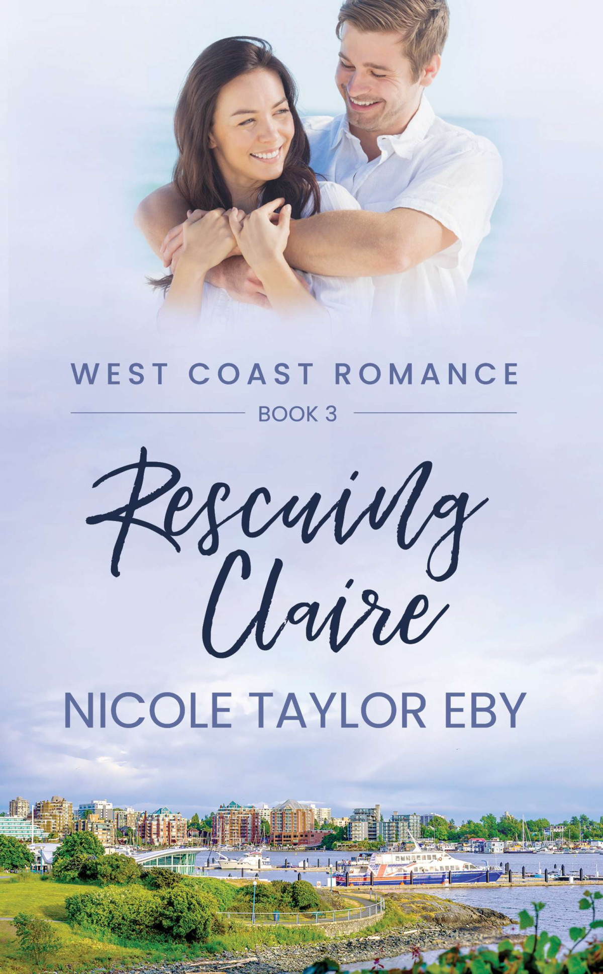 Rescuing Claire Nicole Taylor Eby